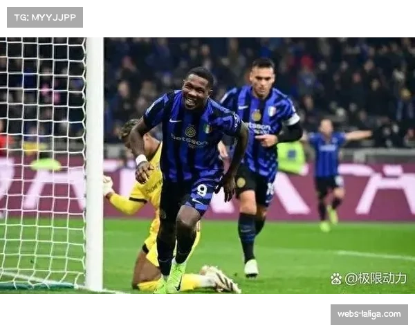 国际米兰主场梅阿查球场气势加成,成为球队逆转重要因素